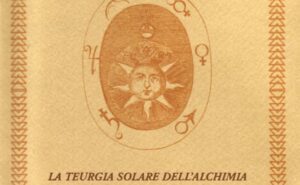 Divo Sole - La teurgia solare dell’alchimia by Boella Alessandro
